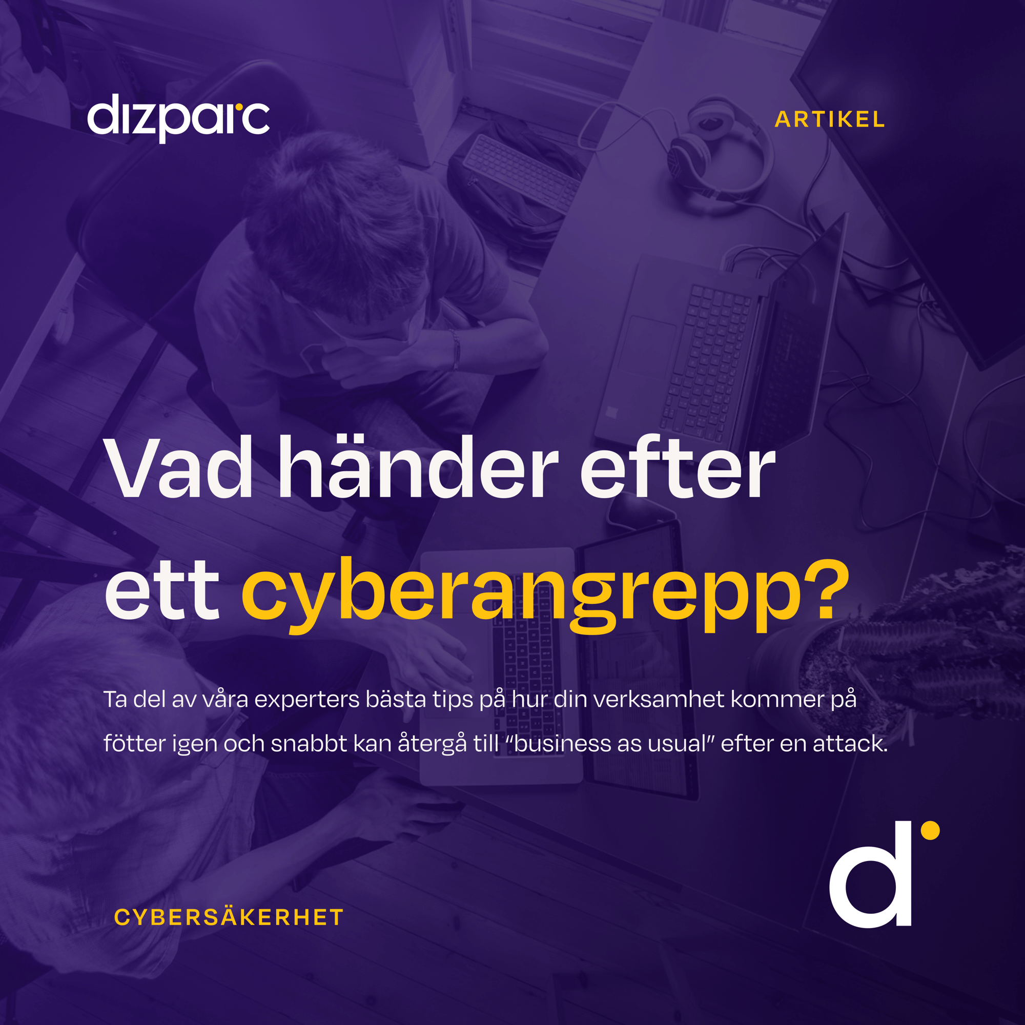 Konceptuell bild för artikeln Vad händer efter en cyberattack